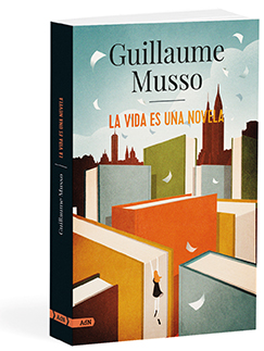 La vida es una novela - Guillaume  Musso 